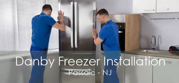 Danby Freezer Installation Passaic - NJ