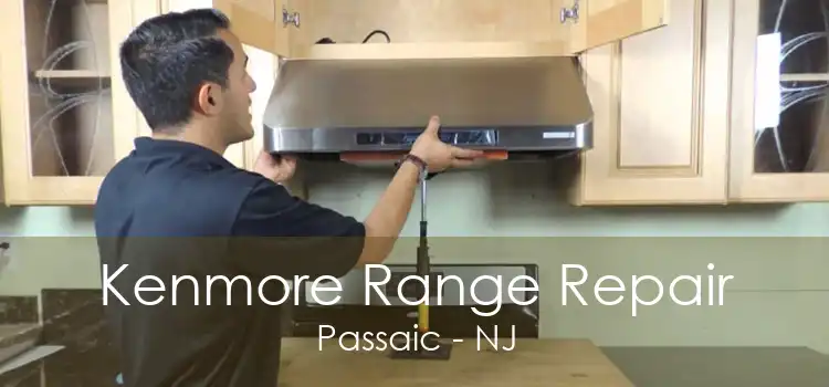 Kenmore Range Repair Passaic - NJ