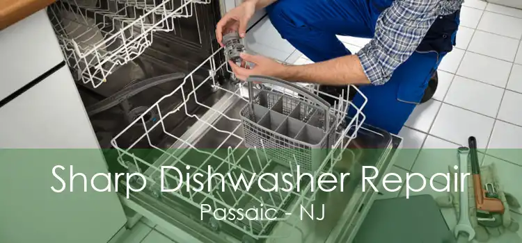 Sharp Dishwasher Repair Passaic - NJ