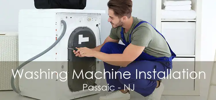 Washing Machine Installation Passaic - NJ